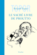 Sacré livre de Proutto (Le)